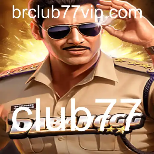 DABANGGG: Uma Imersão no Mundo de Club77